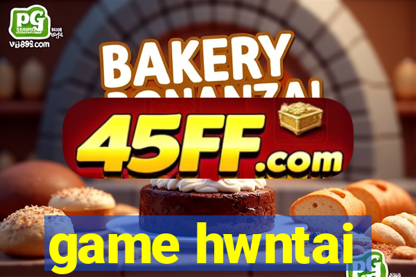 game hwntai
